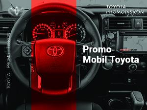 Toyota Promo Diskon Hadirkan Promo Mobil Toyota Baru Surabaya