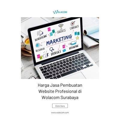 Harga Jasa Pembuatan Website Profesional di Wolacom Surabaya