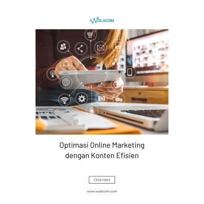Optimasi Online Marketing dengan Konten Efisien