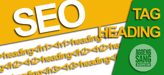 Memiliki Struktur Heading Rapi. 